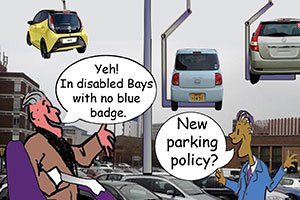 Blue Badge parking - cartoon by Tony Meredith of cars being lifted up by a machine