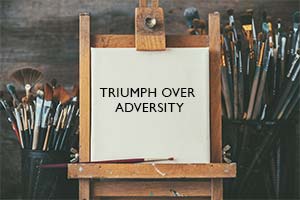 Art is inclusive – Triumph over adversity